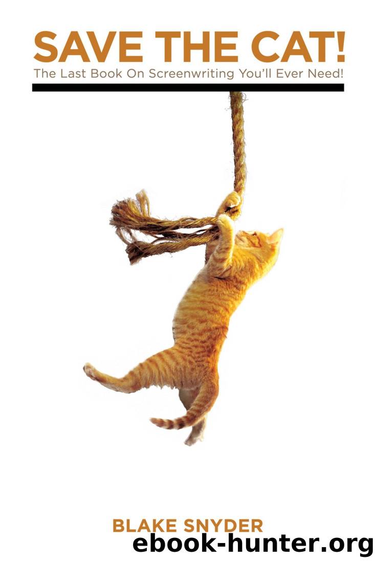 FREE Save the Cat: The Last Book on Screenwriting Youll.